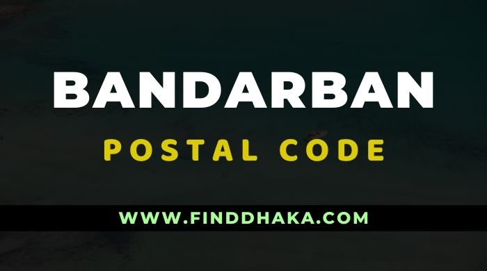 Bandarban District All Post Code