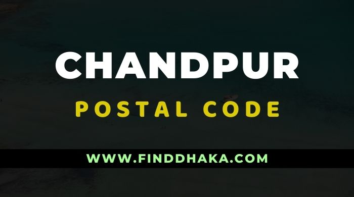 Chandpur District All Post Code