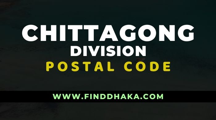 Chittagong Division All Post Code