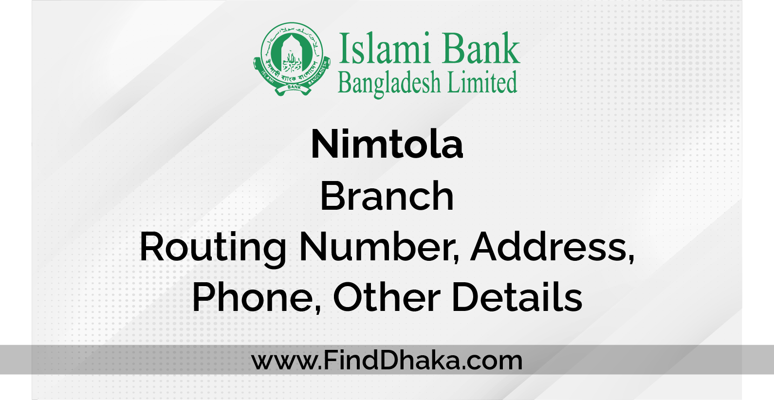 Islami Bank Nimtola Branch  FindDhaka.Com