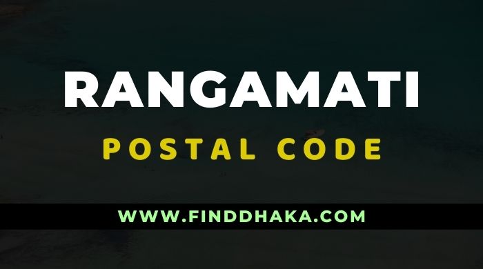 Rangamati District All Post Code