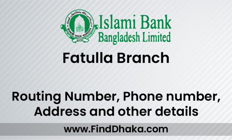 Islami Bank IBBL Fatulla Branch 5